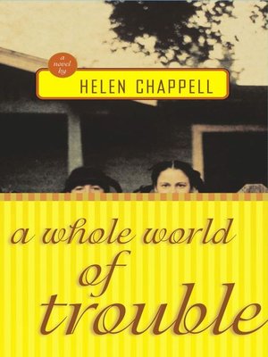 cover image of A Whole World of Trouble